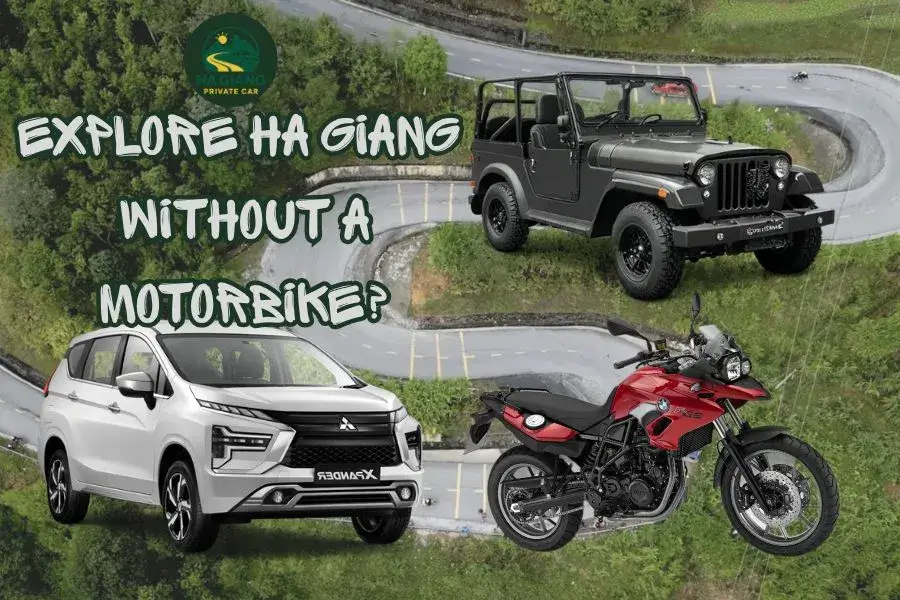 Explore Ha Giang Without A Motorbike - Ha Giang Private Car